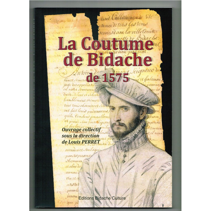 La Coutume de Bidache de 1575